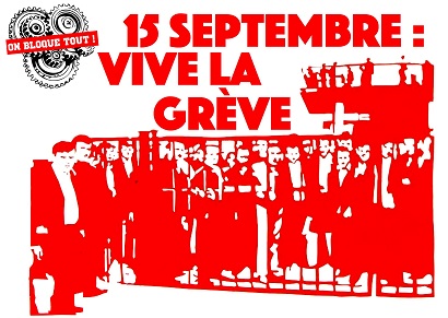Jeudi 15 septembre, grève interprofessionnelle, tous et toutes dans la rue !