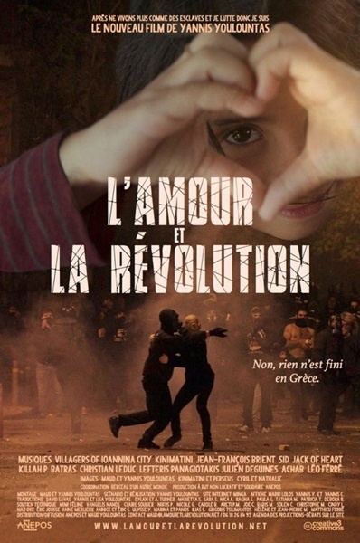 L’amour et la révolution – le prochain film de Yannis Youlountas